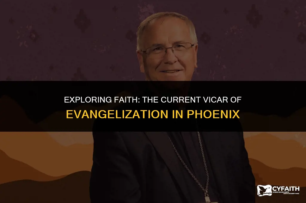 who is current vicar of evangelization diocese of phoenix