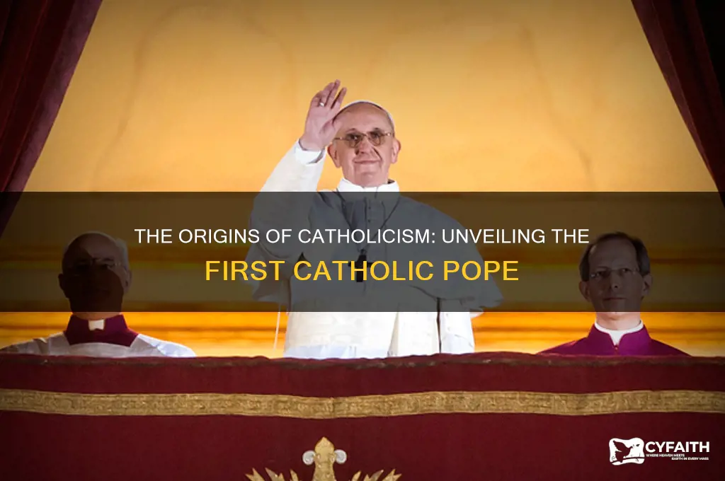 who is d first catholic pope