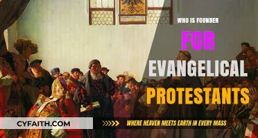 Unveiling the Roots: Who Founded Evangelical Protestantism?