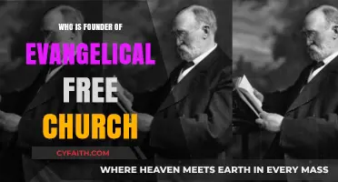 Exploring the Origins: Who Founded the Evangelical Free Church?