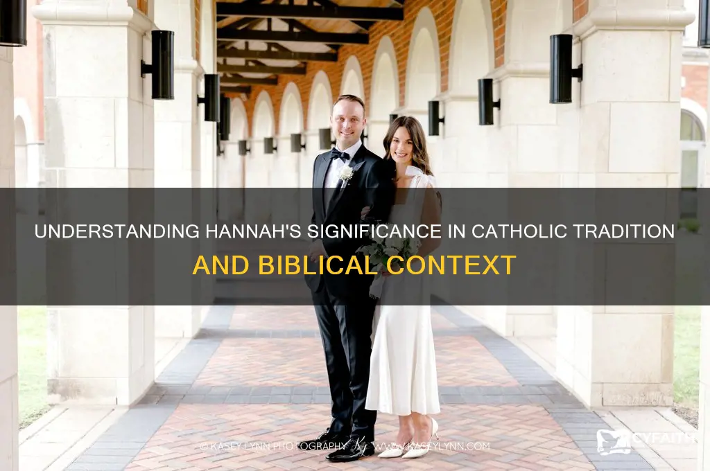 who is hannah in catholic terms