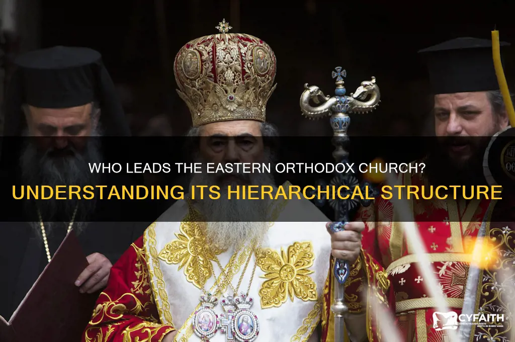 who is head of eastern orthodox church