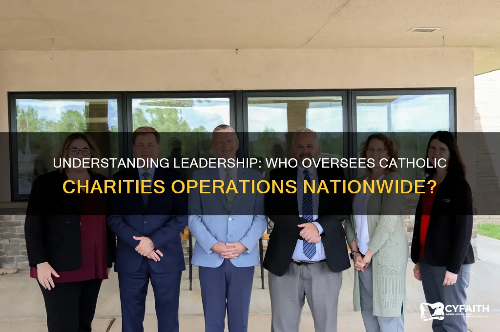 who is in charge of catholic charities