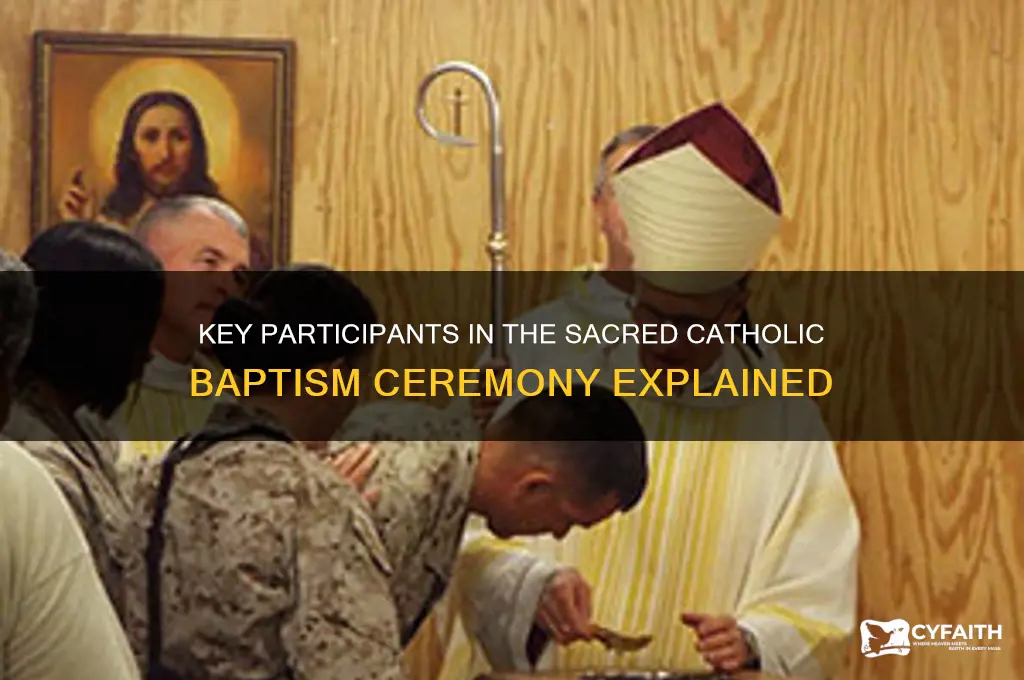 who is involved in catholic baptism