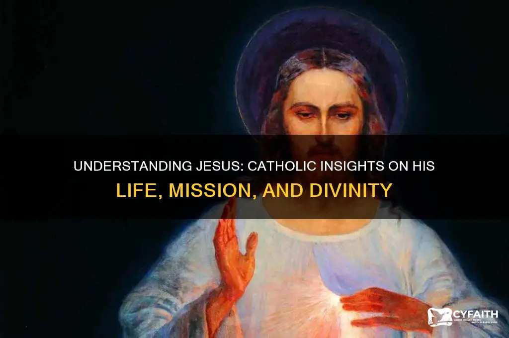 who is jesus catholic answers