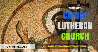 Exploring Faith: Who is Jesus Christ in the Lutheran Church?