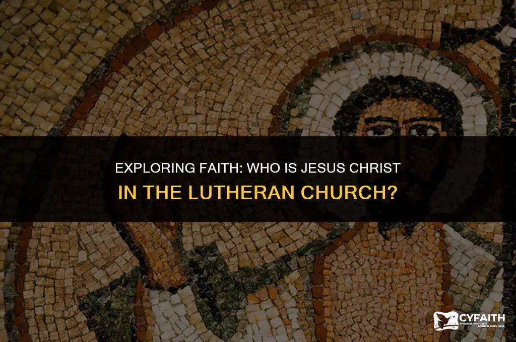 who is jesus christ lutheran church