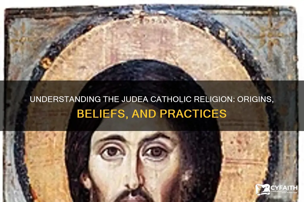 who is judea catholic religion