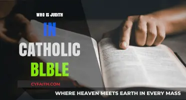 Judith in the Catholic Bible: Her Story and Significance Explained