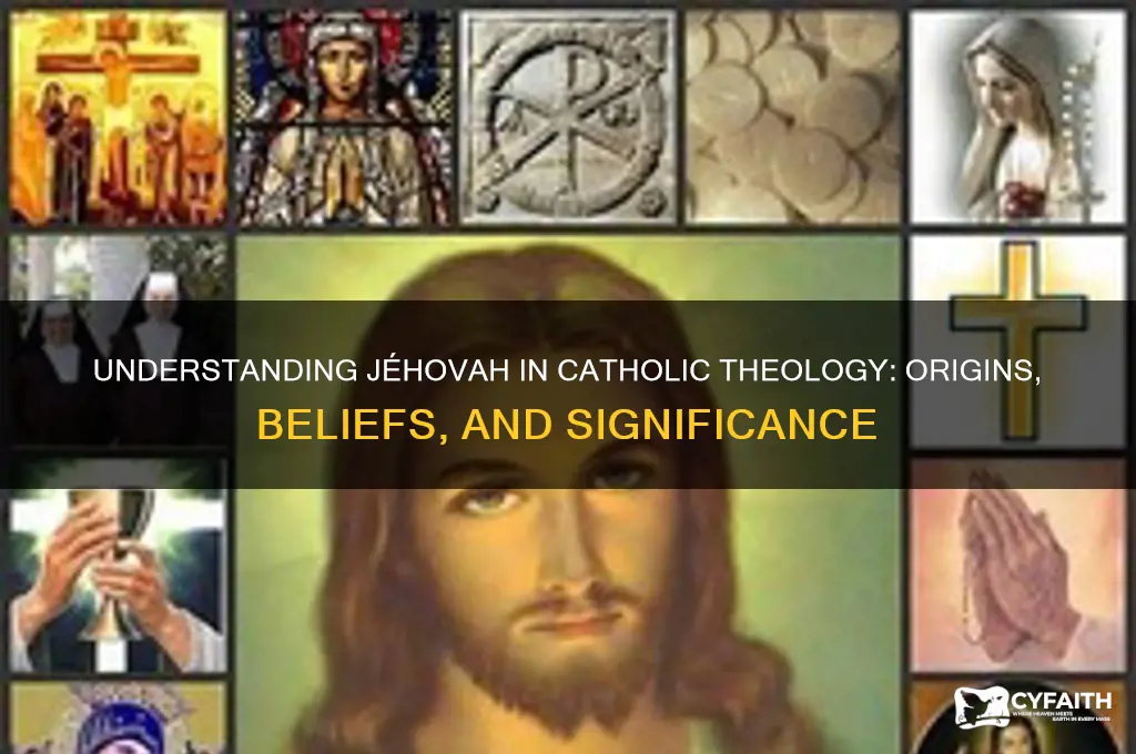 who is jéhovah catholic