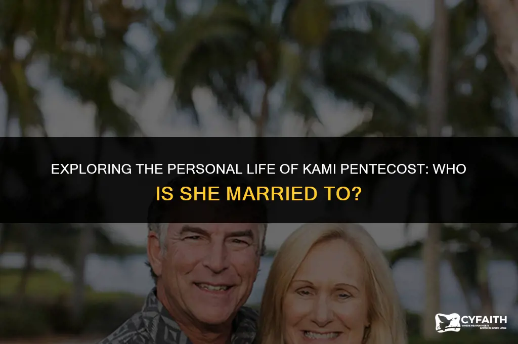 who is kami pentecost married to