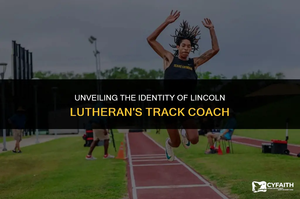 who is lincoln lutheran track coach