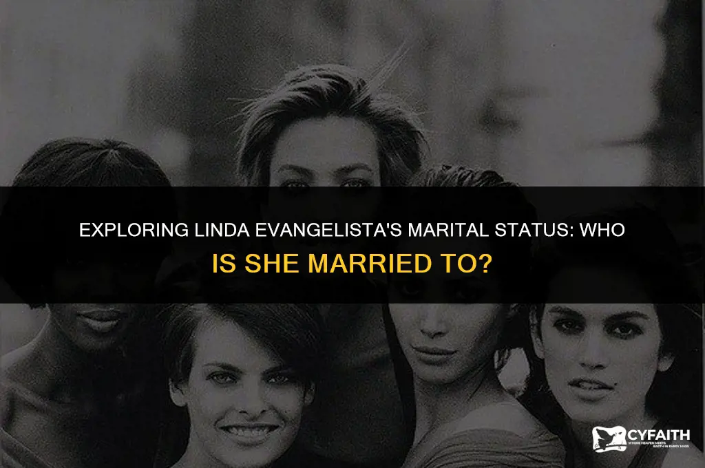 who is linda evangelista married to