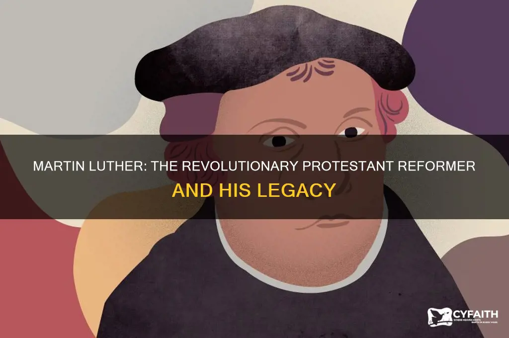 who is martin luther protestant