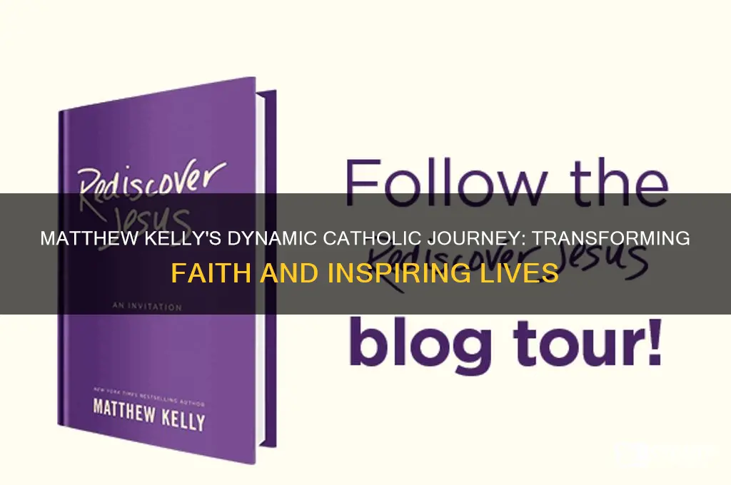 who is matthew kelly dynamic catholic