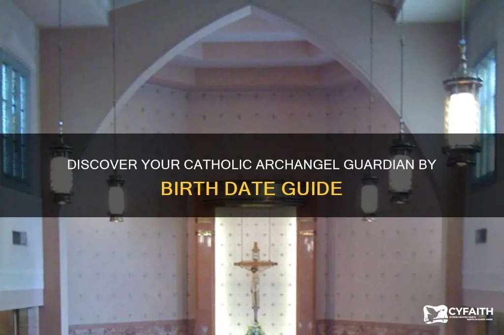 who is my archangel catholic by birth date