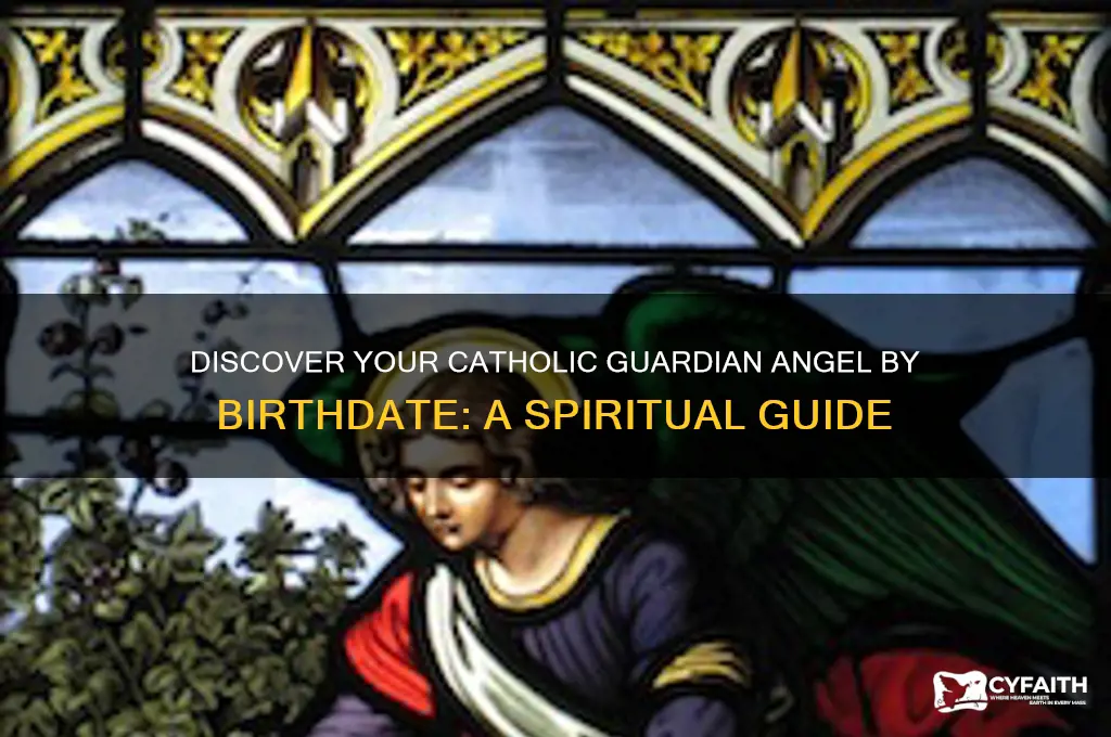 who is my guardian angel by birthdate catholic