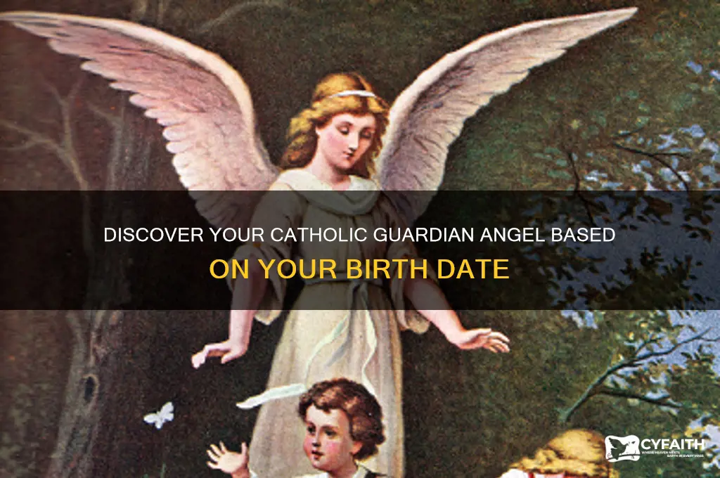 who is my guardian angel catholic by birth date