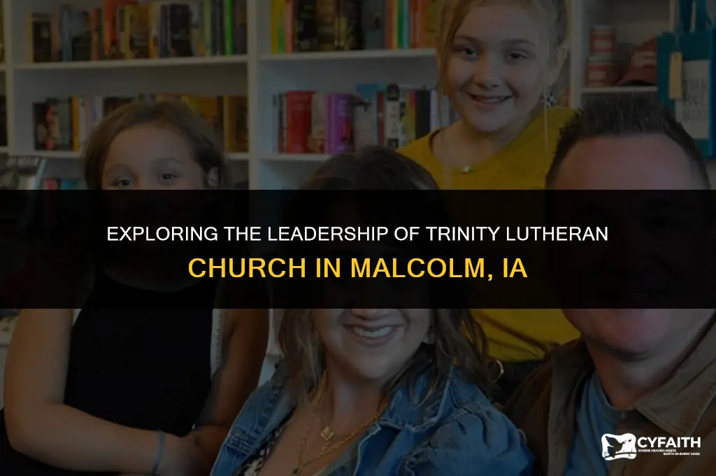 who is pastor of trinity lutheran church malcom ia