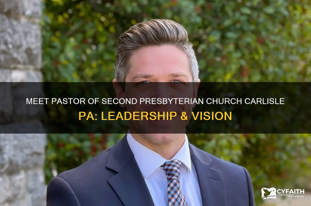 who is pastor second presbyterian church carlisle pa