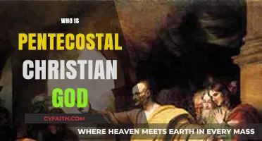 Exploring the Divine: Who Is the Pentecostal Christian God?
