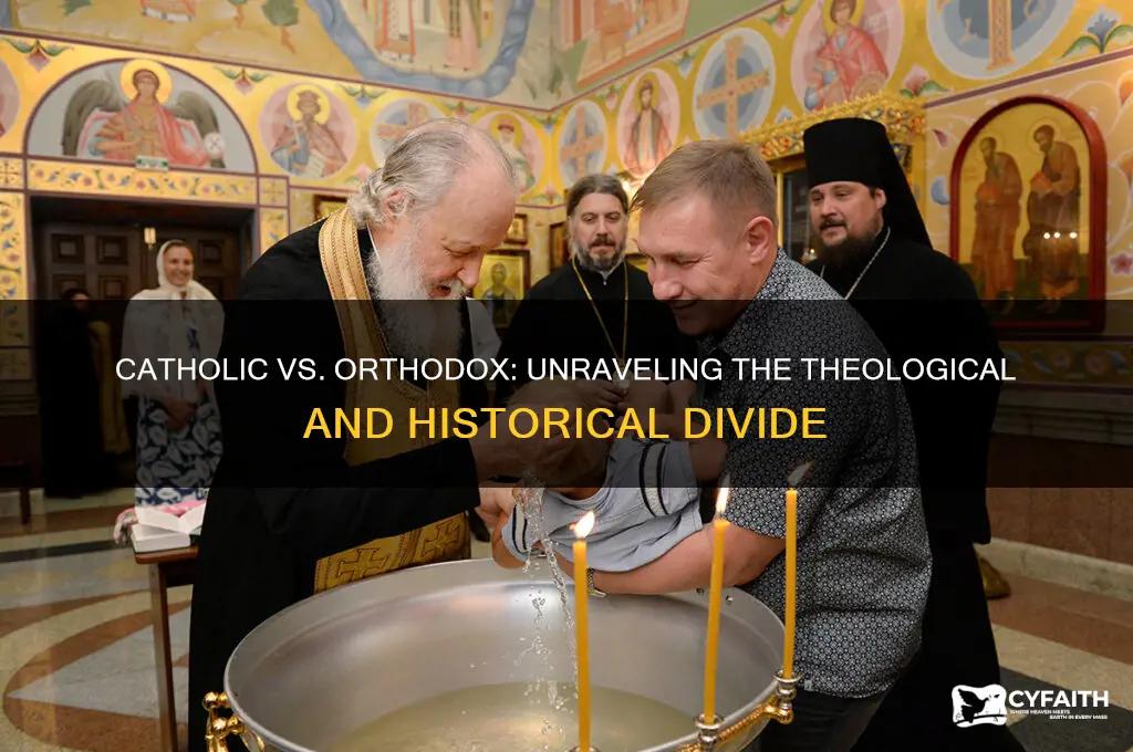 who is right catholic or orthodox