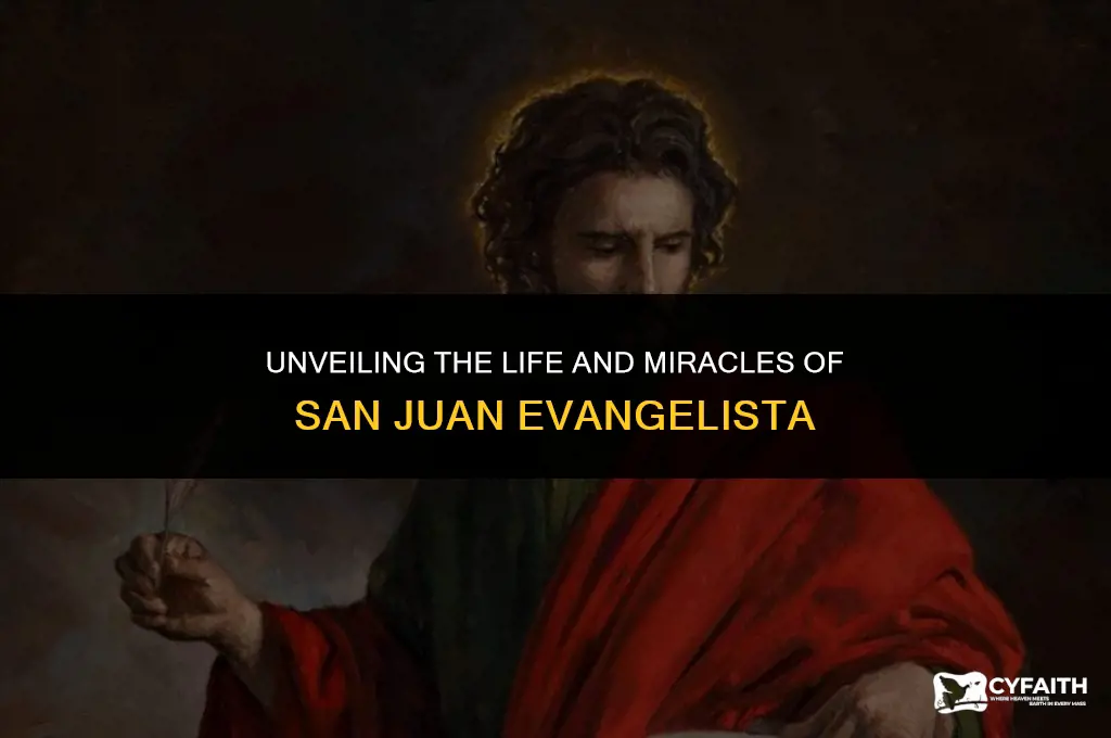 who is san juan evangelista