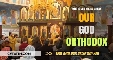 Who Is So Great a God? Exploring Orthodox Theology and Worship