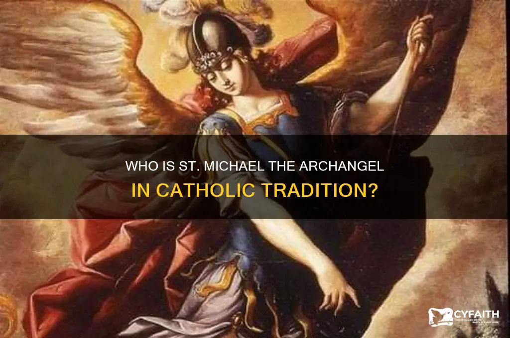who is st michael catholic