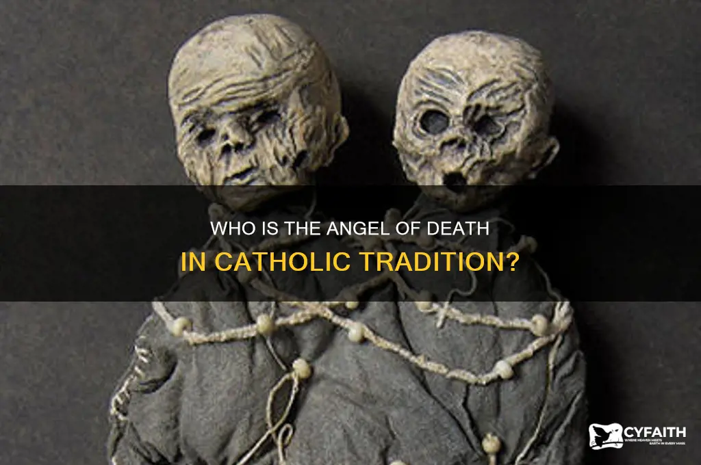 who is the angel of death catholic