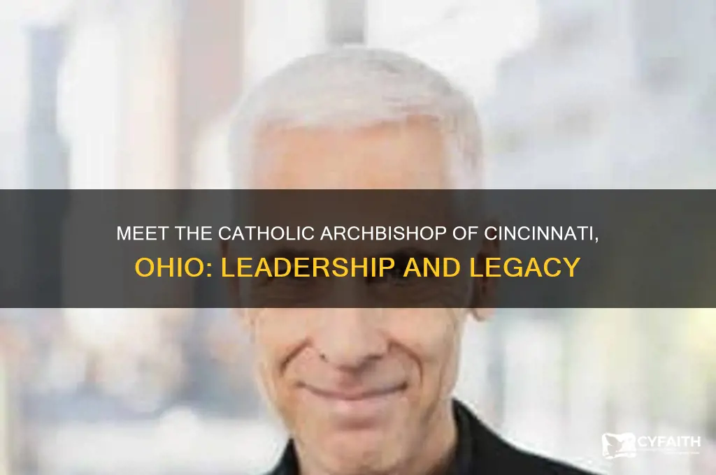 who is the catholic archbishop of cincinnati oh
