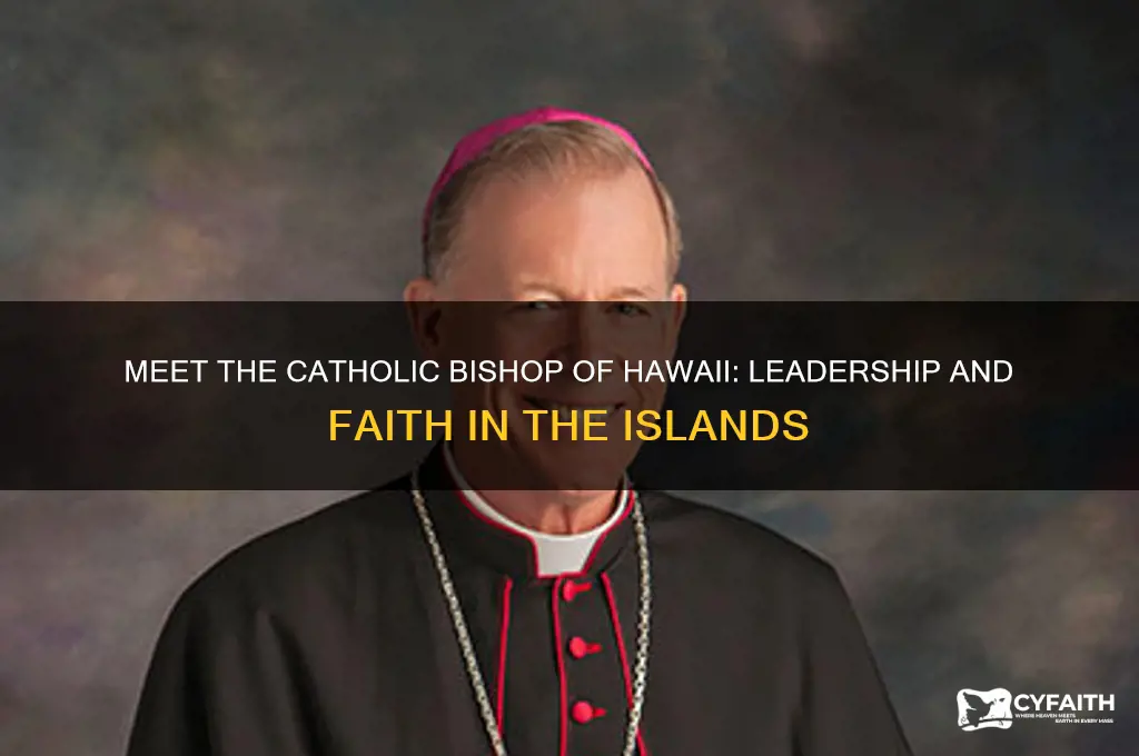 who is the catholic bishop of hawaii