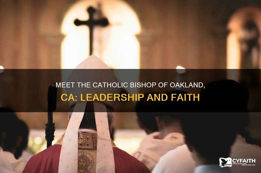 who is the catholic bishop of oakland ca