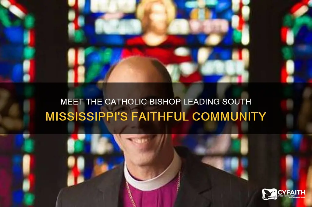 who is the catholic bishop of south mississippi