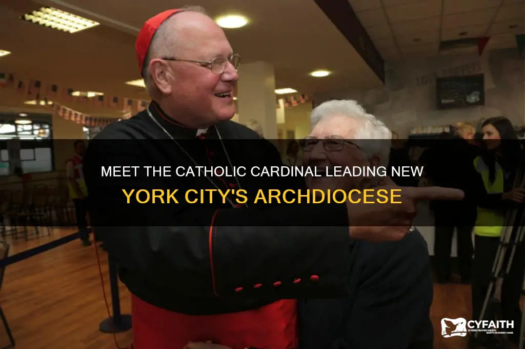 who is the catholic cardinal for nyc