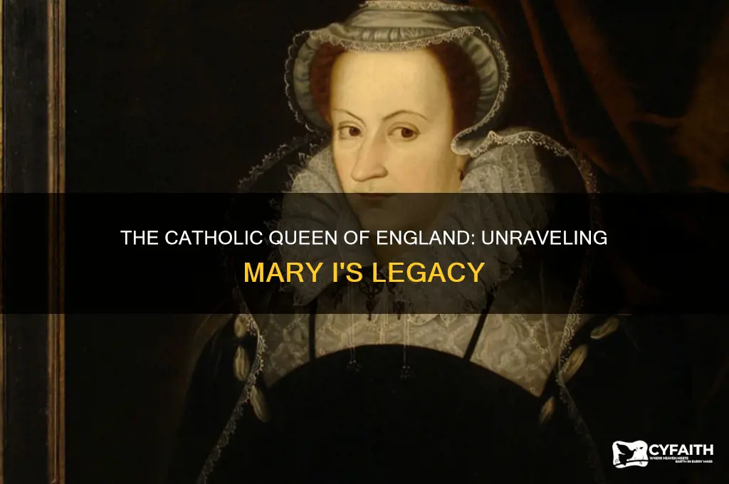 who is the catholic queen of england