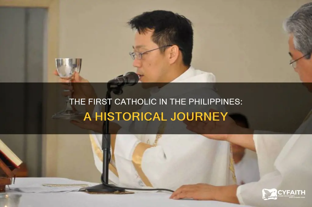 who is the first catholic in the philippines