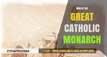 The Great Catholic Monarch: Unraveling the Prophecy and Legacy