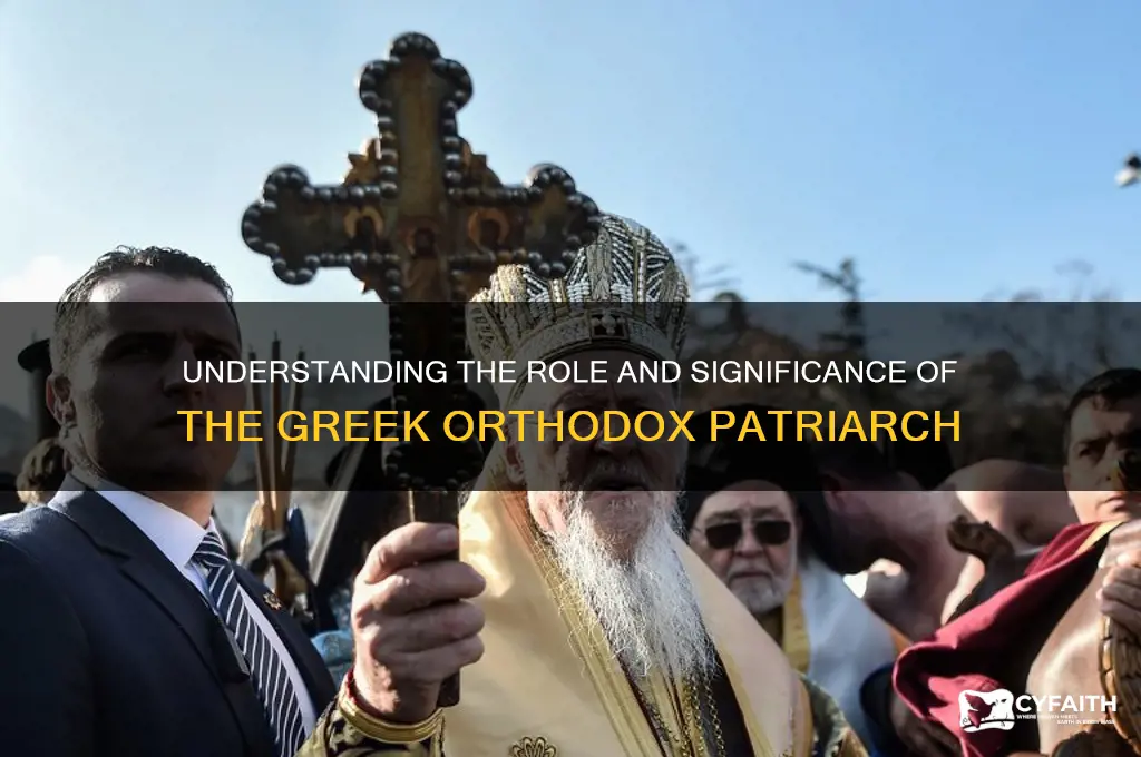 who is the greek orthodox patriarch