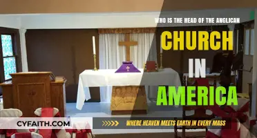 Who Leads the Anglican Church in America: A Comprehensive Guide