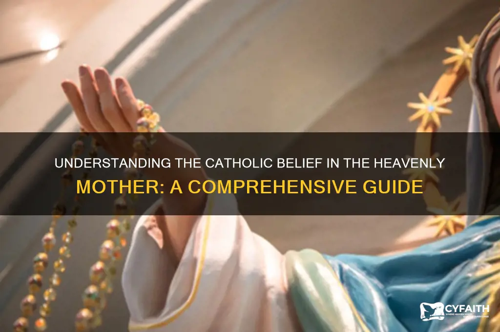 who is the heavenly mother catholic