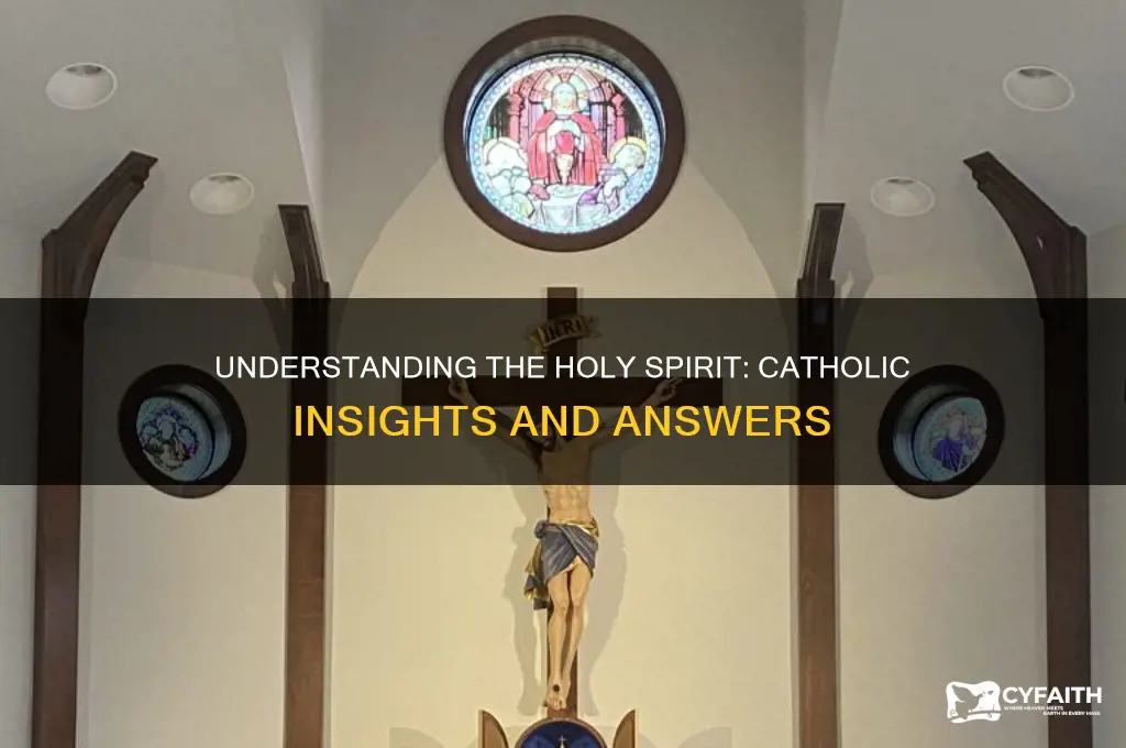 who is the holy spirit catholic answers