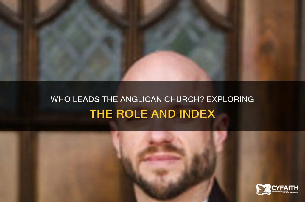 who is the leader of the anglican church index