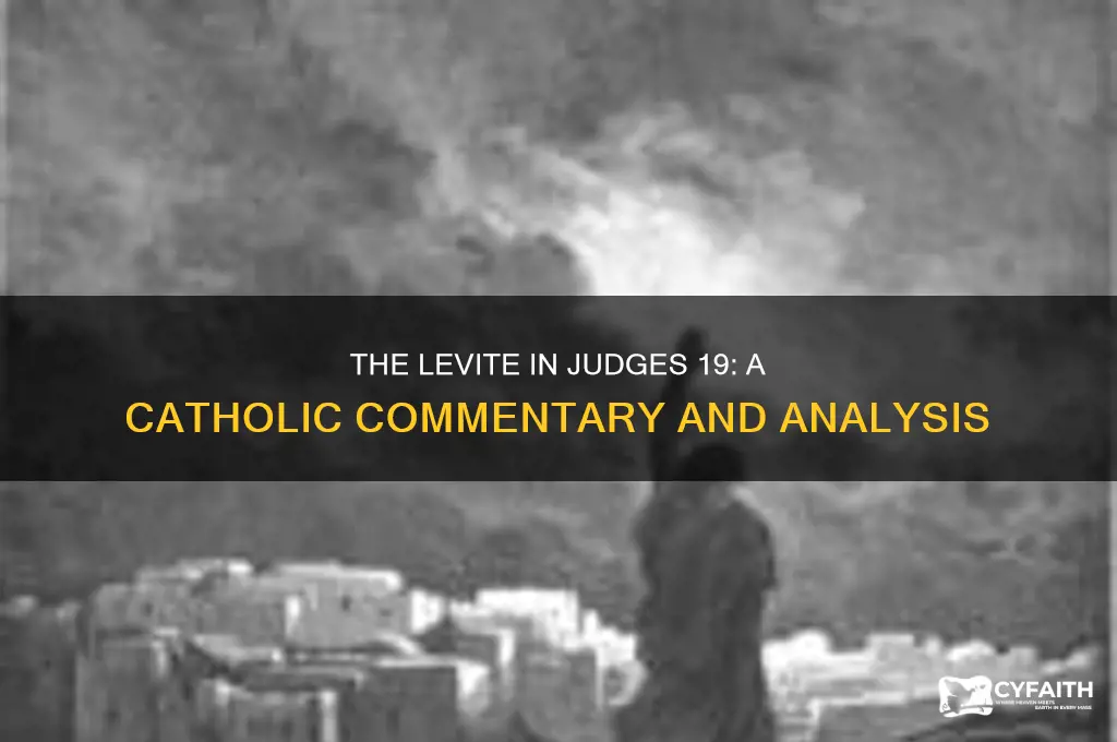 who is the levite in judges 19 catholic commentary
