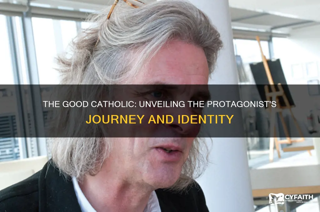 who is the main character in the good catholic