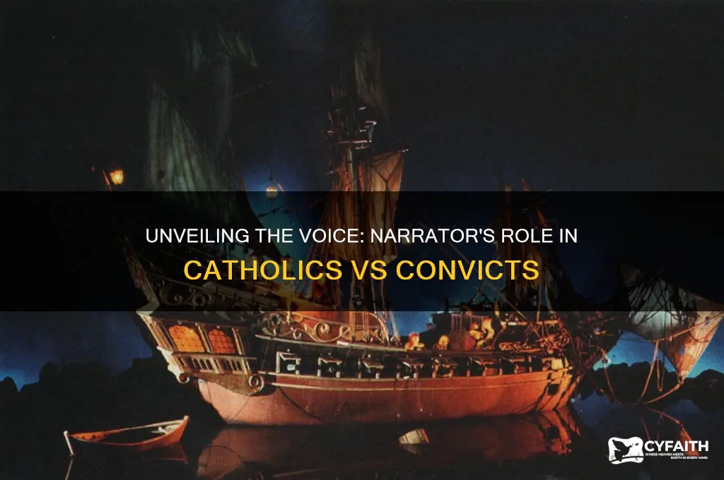 who is the narrator in catholics vs convicts