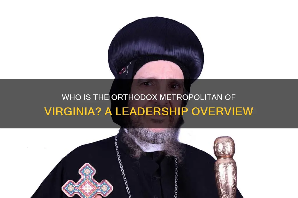who is the orthodox metropolitan of virginia