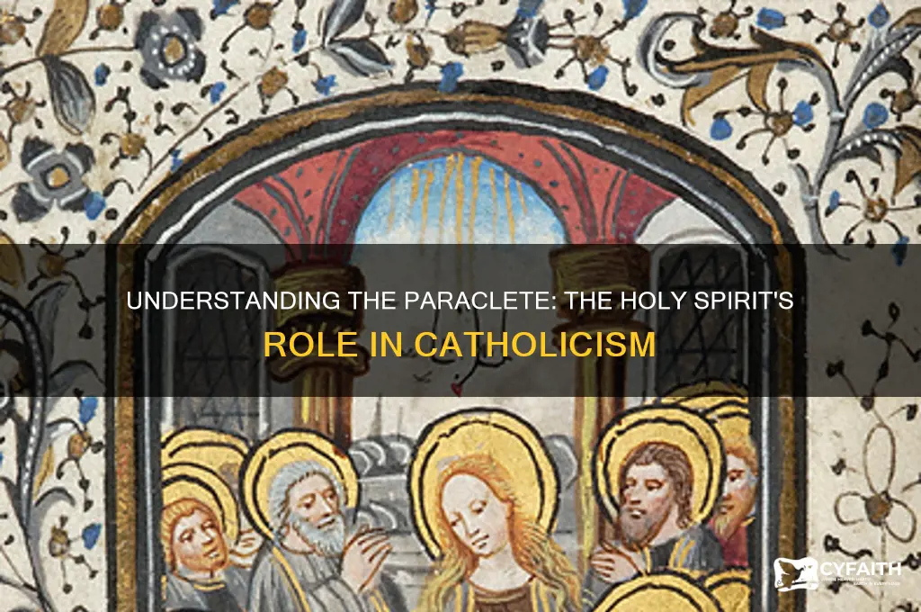 who is the paraclete in catholic faith