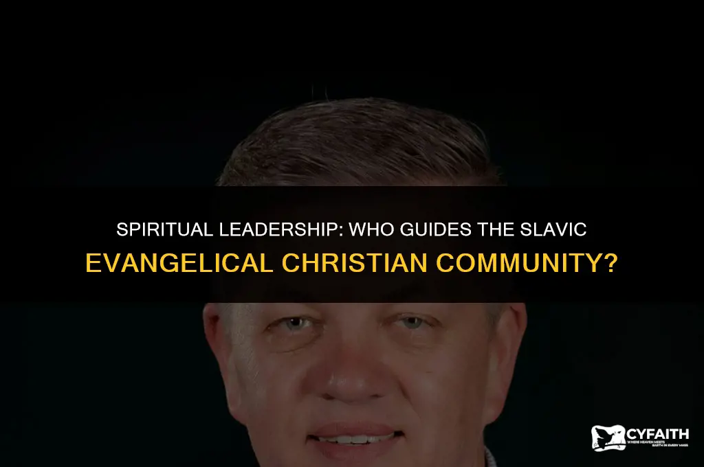 who is the pastor of slavic christians of evangelical faith