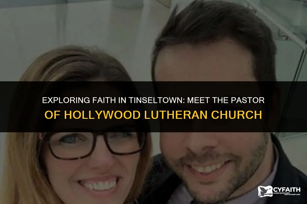 who is the pastor of the hollywood lutheran church